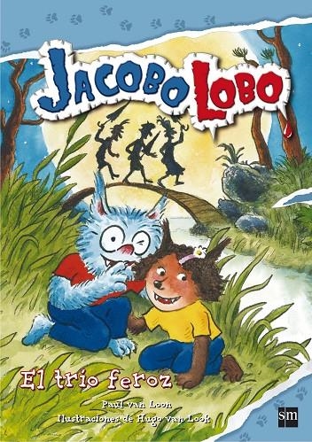 Jacobo Lobo. El trío feroz | 9788467548037 | PAUL VAN LOON | Llibres.cat | Llibreria online en català | La Impossible Llibreters Barcelona