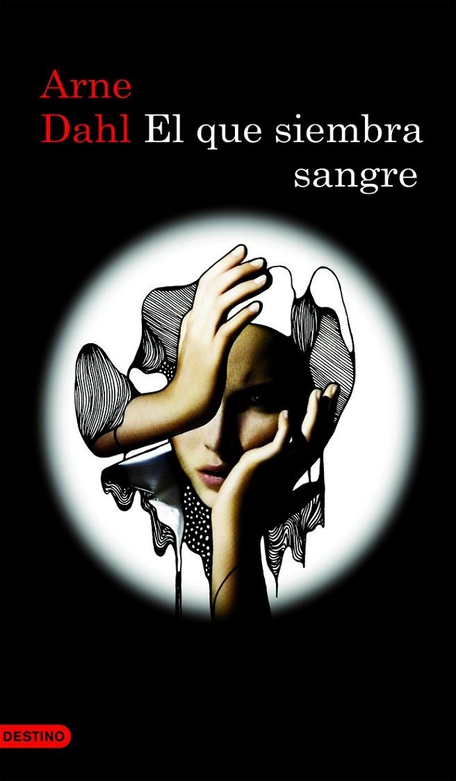 El que siembra sangre | 9788423343904 | Dahl, Arne | Llibres.cat | Llibreria online en català | La Impossible Llibreters Barcelona