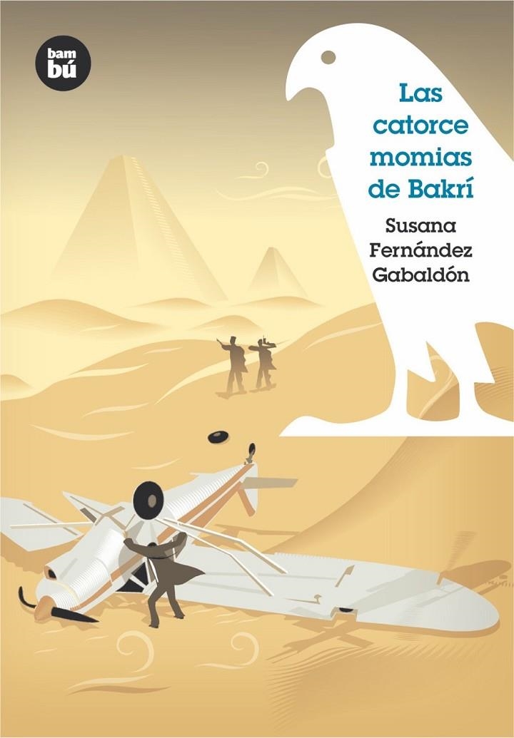 CATORCE MOMIAS DE BAKRI, LAS | 9788483430248 | FERNANDEZ GABALDON, SUSANA | Llibres.cat | Llibreria online en català | La Impossible Llibreters Barcelona