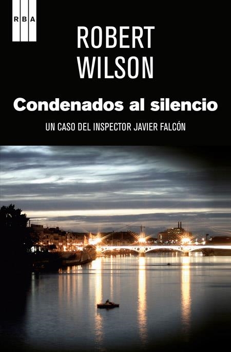 Condenados al silencio | 9788498679267 | Wilson, Robert | Llibres.cat | Llibreria online en català | La Impossible Llibreters Barcelona