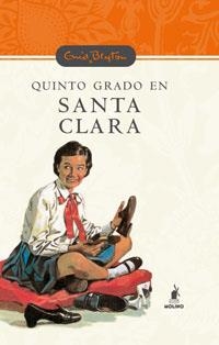 Quinto grado en Santa Clara | 9788478715831 | Blyton, Enid | Llibres.cat | Llibreria online en català | La Impossible Llibreters Barcelona