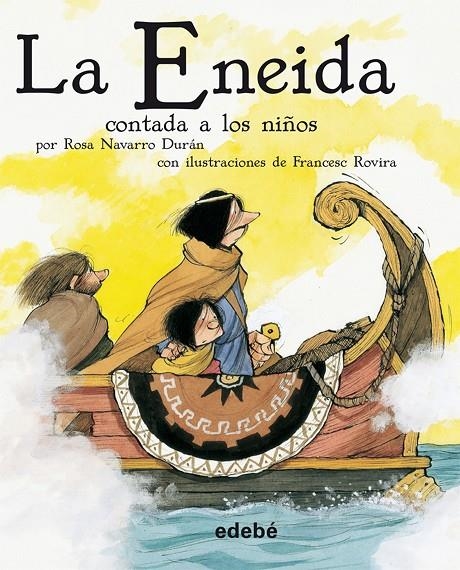 La Eneida contada a los niños | 9788423694143 | Navarro, Rosa | Llibres.cat | Llibreria online en català | La Impossible Llibreters Barcelona