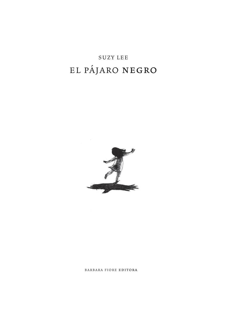 El pájaro negro | 9788493750664 | Lee, Suzy | Llibres.cat | Llibreria online en català | La Impossible Llibreters Barcelona