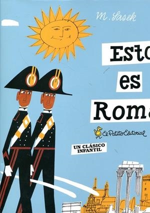 Esto es Roma | 9788493883225 | SASEK, MIROSLAV | Llibres.cat | Llibreria online en català | La Impossible Llibreters Barcelona