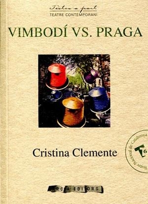 Vimbodí vs Praga | 9788415248262 | Clemente, Cristina | Llibres.cat | Llibreria online en català | La Impossible Llibreters Barcelona