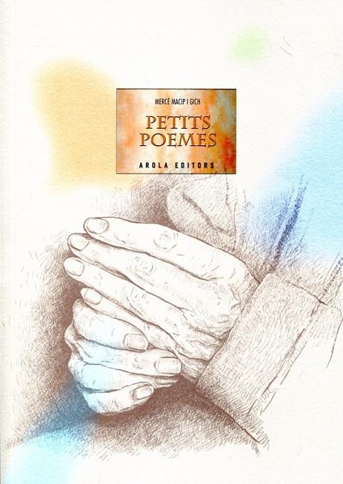 Petits poemes | 9788415248279 | Macip i Gich, Mercè | Llibres.cat | Llibreria online en català | La Impossible Llibreters Barcelona