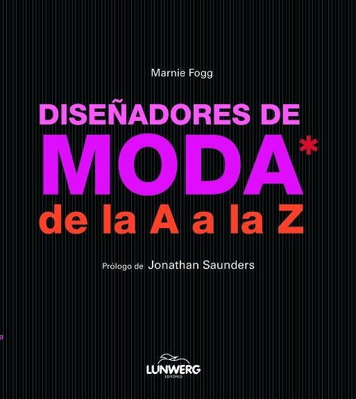 Diseñadores de moda de la A a la Z | 9788497858298 | AA. VV. | Llibres.cat | Llibreria online en català | La Impossible Llibreters Barcelona