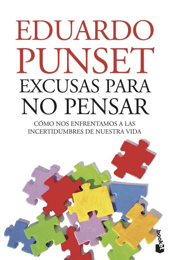 EXCUSAS PARA NO PENSAR | 9788423322398 | EDUARDO PUNSET | Llibres.cat | Llibreria online en català | La Impossible Llibreters Barcelona