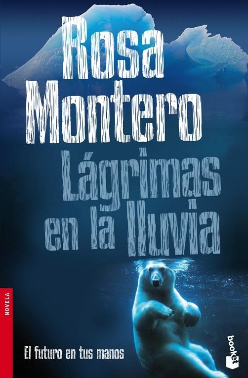 LAGRIMAS EN LA LLUVIA | 9788432201691 | ROSA MONTERO | Llibres.cat | Llibreria online en català | La Impossible Llibreters Barcelona