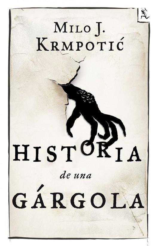 HISTORIA DE UNA GARGOLA | 9788432209680 | MILO KRMPOTIC | Llibres.cat | Llibreria online en català | La Impossible Llibreters Barcelona