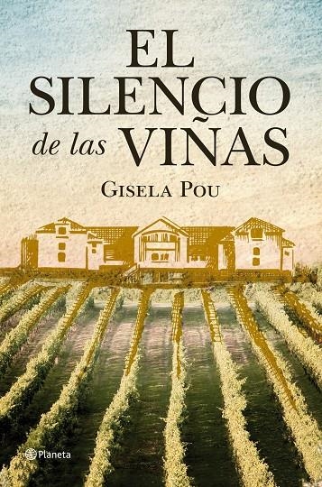 El silencio de las viñas | 9788408098799 | Pou Valls, Gisela | Llibres.cat | Llibreria online en català | La Impossible Llibreters Barcelona