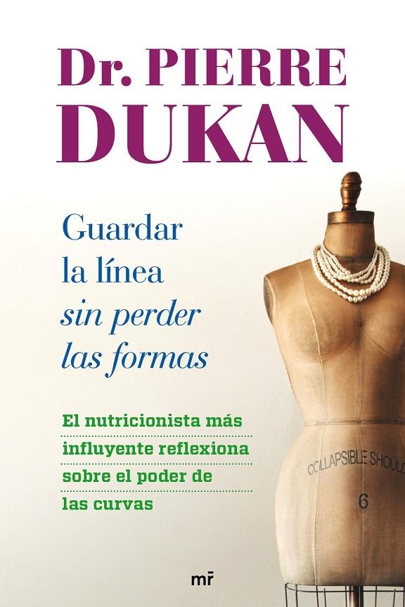 Guardar la línea sin perder las formas | 9788427026018 | Dukan, Pierre | Llibres.cat | Llibreria online en català | La Impossible Llibreters Barcelona