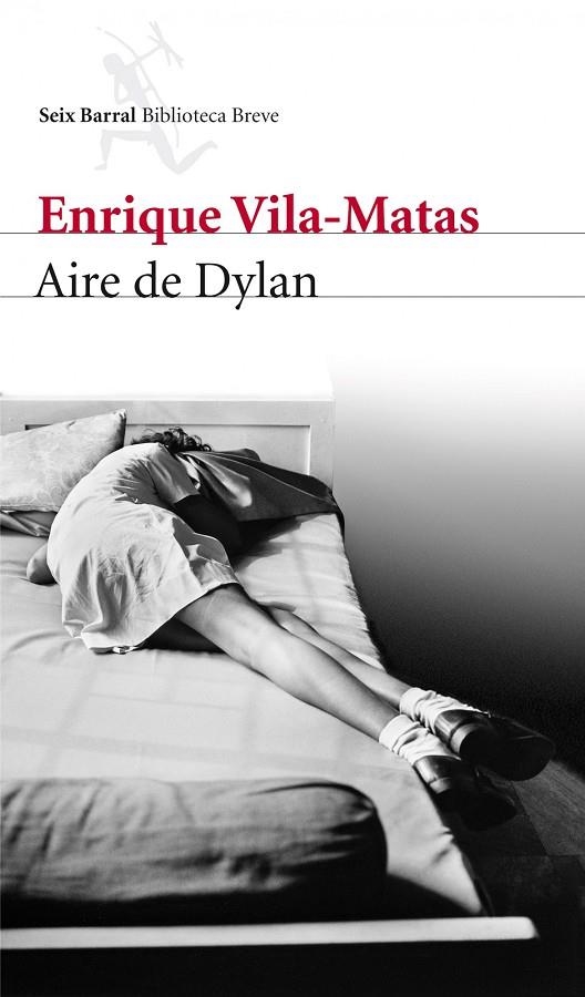 Aire de Dylan | 9788432209642 | Vila-Matas, Enrique | Llibres.cat | Llibreria online en català | La Impossible Llibreters Barcelona