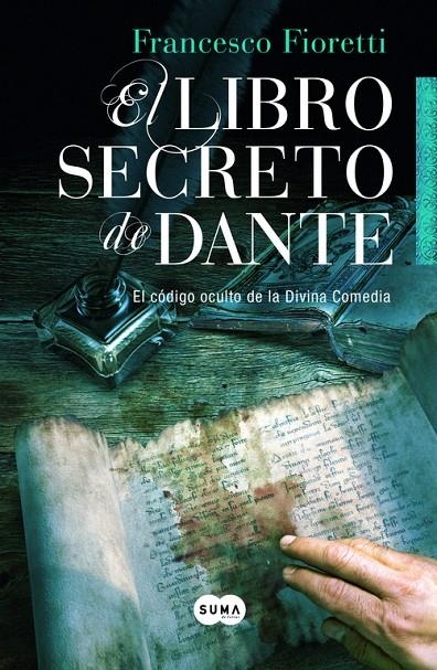 EL LIBRO SECRETO DE DANTE | 9788483653388 | FIORETTI, FRANCESCO | Llibres.cat | Llibreria online en català | La Impossible Llibreters Barcelona