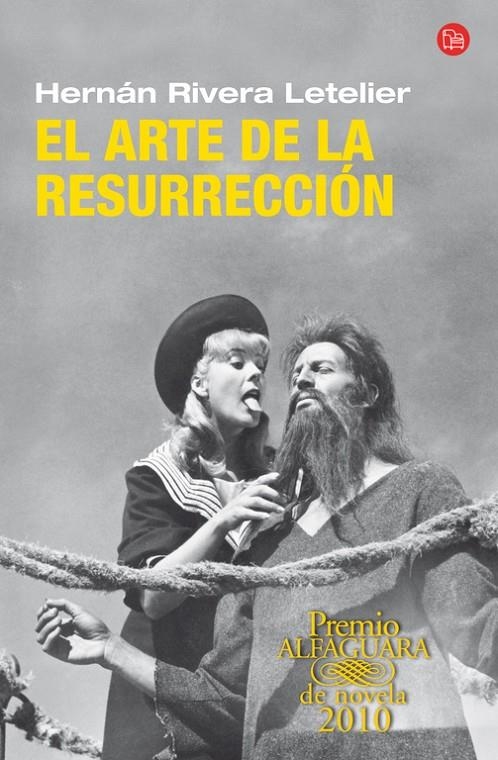 El arte de la resurrección | 9788466315395 | Rivera Letelier, Hernán | Llibres.cat | Llibreria online en català | La Impossible Llibreters Barcelona