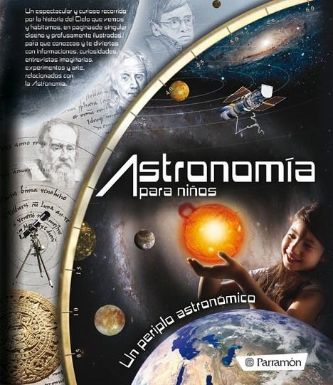 ASTRONOMIA PARA NIÑOS | 9788434236912 | PARRAMON | Llibres.cat | Llibreria online en català | La Impossible Llibreters Barcelona