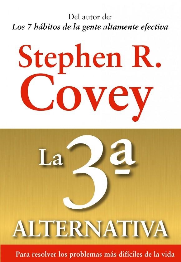 LA 3ª ALTERNATIVA | 9788449311505 | STEPHEN R. COVEY | Llibres.cat | Llibreria online en català | La Impossible Llibreters Barcelona