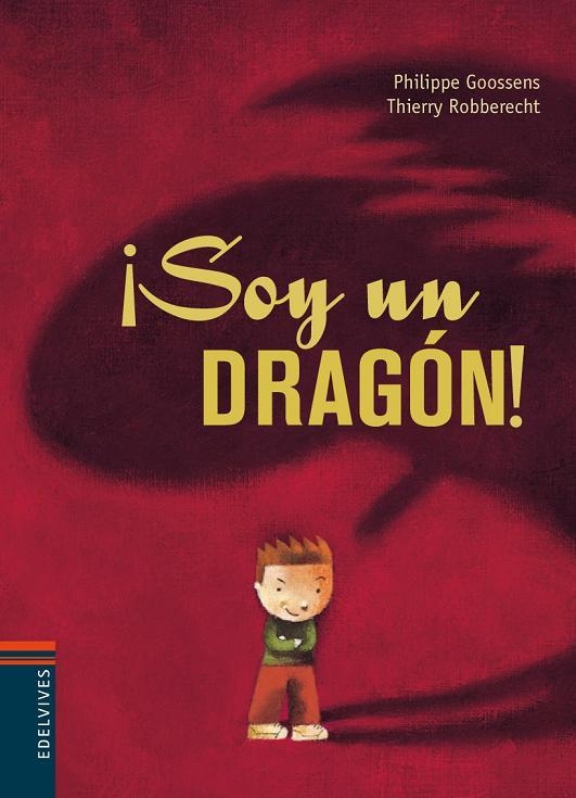 ¡Soy un dragón! | 9788426373830 | Philippe Goossens | Llibres.cat | Llibreria online en català | La Impossible Llibreters Barcelona