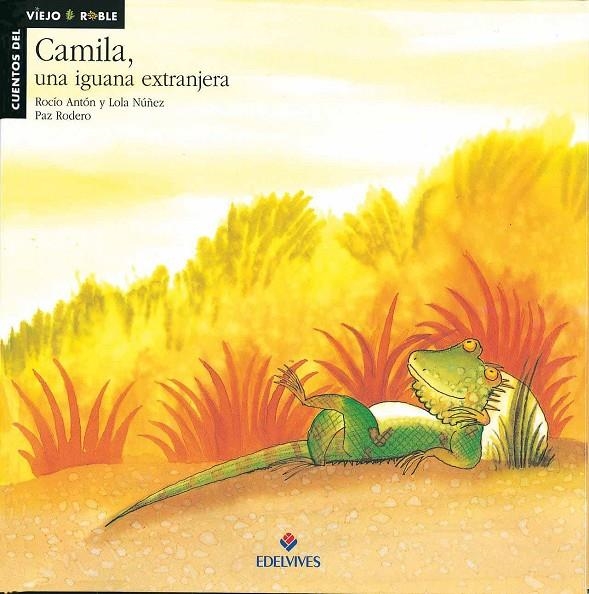 Camila, una iguana extranjera | 9788426344694 | Anton Blanco, Rocio, -Nuñez Madrid, Dolores | Llibres.cat | Llibreria online en català | La Impossible Llibreters Barcelona