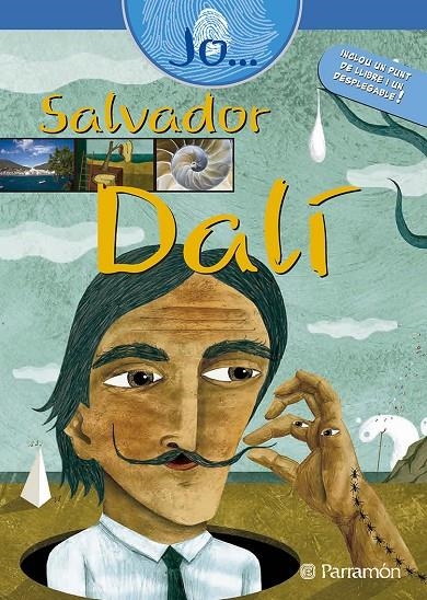 Jo...Salvador Dalí | 9788434232792 | Martín, Carme | Llibres.cat | Llibreria online en català | La Impossible Llibreters Barcelona