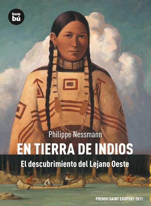 En tierra de indios. El descubrimiento del Lejano Oeste | 9788483431757 | Nessmann, Philippe | Llibres.cat | Llibreria online en català | La Impossible Llibreters Barcelona