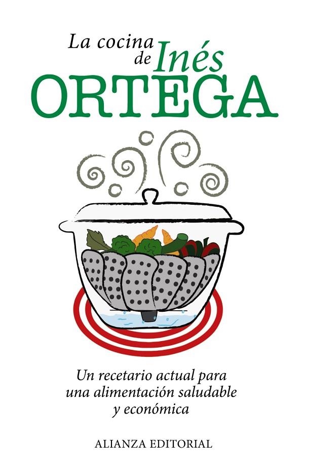 La cocina de Inés Ortega | 9788420671581 | Ortega, Inés | Llibres.cat | Llibreria online en català | La Impossible Llibreters Barcelona