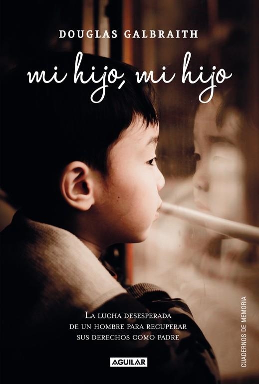 Mi hijo, mi hijo | 9788403012257 | Galbraith, Douglas | Llibres.cat | Llibreria online en català | La Impossible Llibreters Barcelona