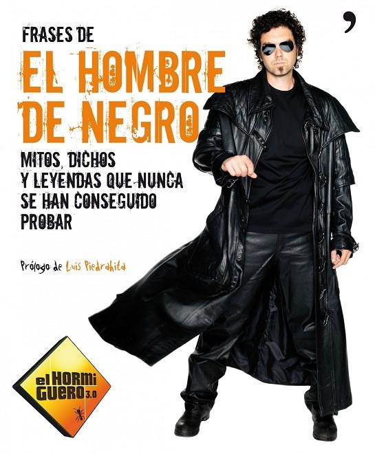 FRASES DEL HOMBRE DE NEGRO | 9788499981086 | EL HORMIGUERO 3.0 | Llibres.cat | Llibreria online en català | La Impossible Llibreters Barcelona