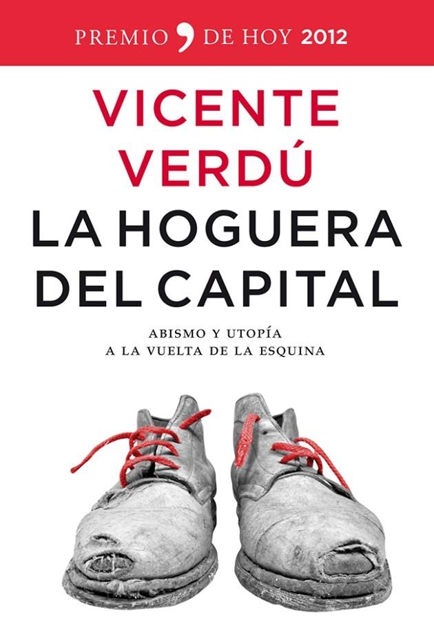 La hoguera del capital | 9788499980980 | Verdú, Vicente | Llibres.cat | Llibreria online en català | La Impossible Llibreters Barcelona