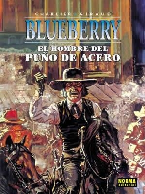 BLUEBERRY 4  EL HOMBRE DEL PUÑO DE ACERO | 9788484316763 | CHARLIER Y GIRAUD | Llibres.cat | Llibreria online en català | La Impossible Llibreters Barcelona