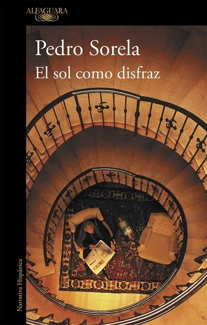 EL SOL COMO DISFRAZ | 9788420412771 | SORELA CAJIAO, PEDRO | Llibres.cat | Llibreria online en català | La Impossible Llibreters Barcelona