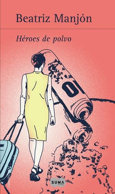 HEROES DE POLVO | 9788483653364 | MANJON BERMUDEZ, BEATRIZ | Llibres.cat | Llibreria online en català | La Impossible Llibreters Barcelona