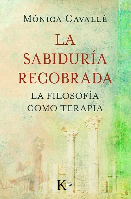 SABIDURIA RECOBRADA | 9788499880273 | CAVALLE, MONICA | Llibres.cat | Llibreria online en català | La Impossible Llibreters Barcelona