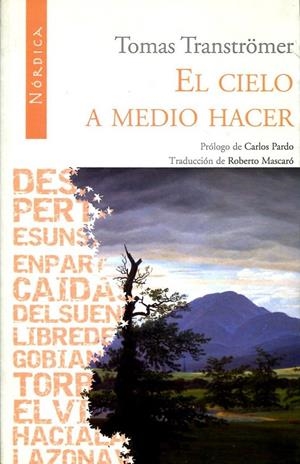 El cielo a medio hacer | 9788492683178 | Tranströmer, Tomas | Llibres.cat | Llibreria online en català | La Impossible Llibreters Barcelona