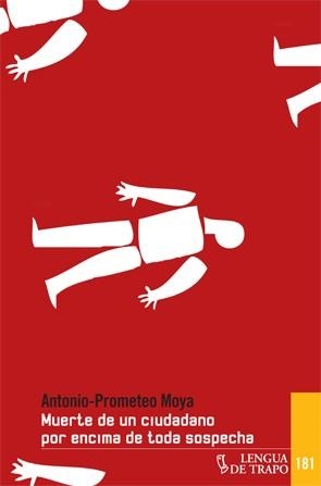 Muerte de un ciudadano por encima de toda sospecha | 9788483811351 | Moya, Antonio-Prometeo | Llibres.cat | Llibreria online en català | La Impossible Llibreters Barcelona