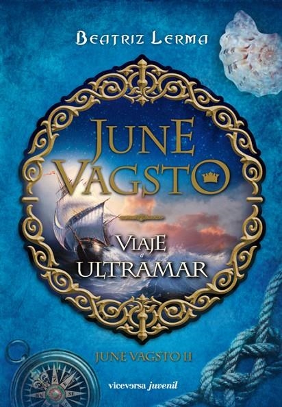 June Vagsto. Un viaje a Ultramar | 9788492819911 | Lerma, Beatriz | Llibres.cat | Llibreria online en català | La Impossible Llibreters Barcelona