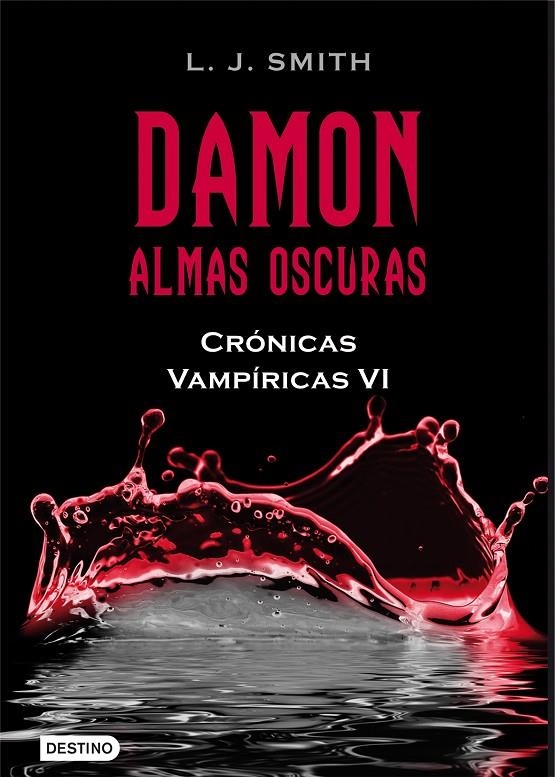 Damon. Almas Oscuras | 9788408096221 | Smith, L. J. | Llibres.cat | Llibreria online en català | La Impossible Llibreters Barcelona