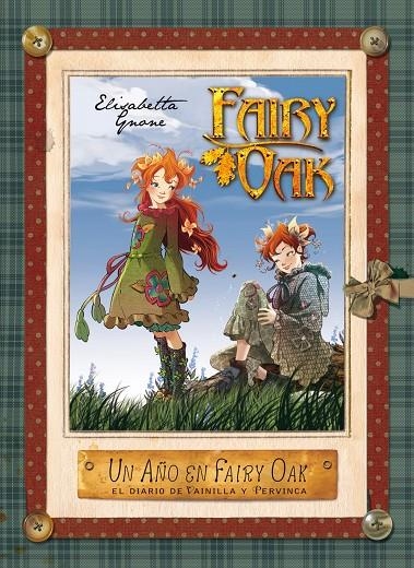 Un año en Fairy Oak. El diario de Vainilla y Pervinoa | 9788408004967 | Gnone, Elisabetta | Llibres.cat | Llibreria online en català | La Impossible Llibreters Barcelona