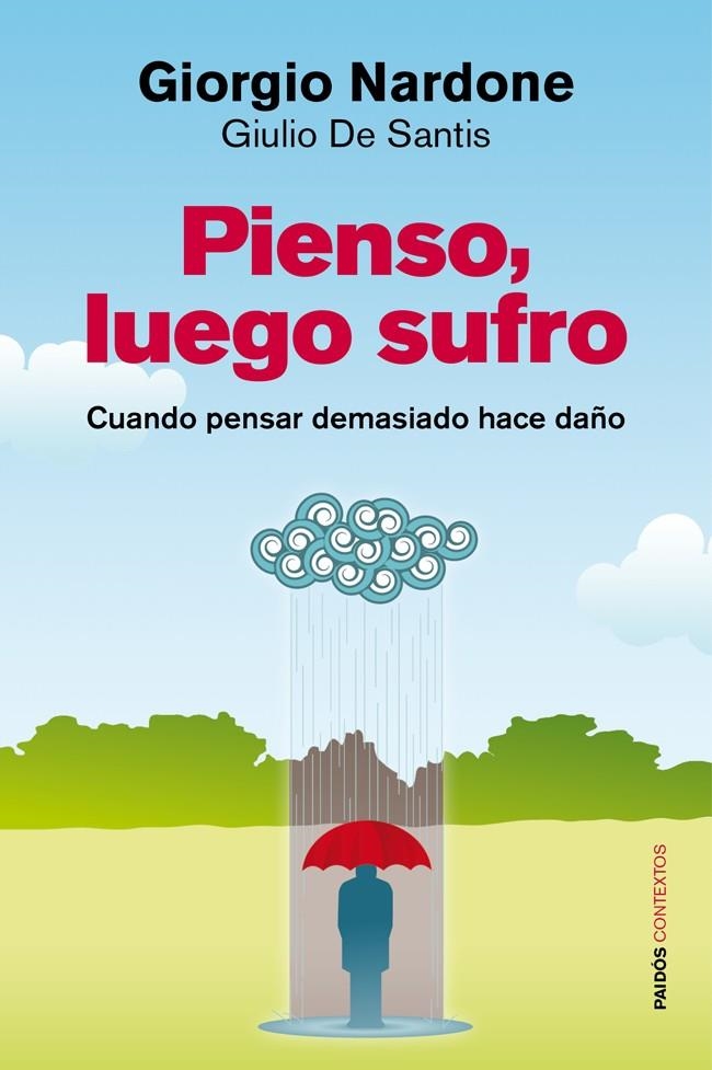 PIENSO, LUEGO SUFRO | 9788449326691 | GIORGIO NARDONE, GIULIO DE SANTIS | Llibres.cat | Llibreria online en català | La Impossible Llibreters Barcelona