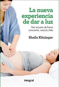 La nueva experienca de dar a luz | 9788415541134 | KITZINGER , SHEILA | Llibres.cat | Llibreria online en català | La Impossible Llibreters Barcelona