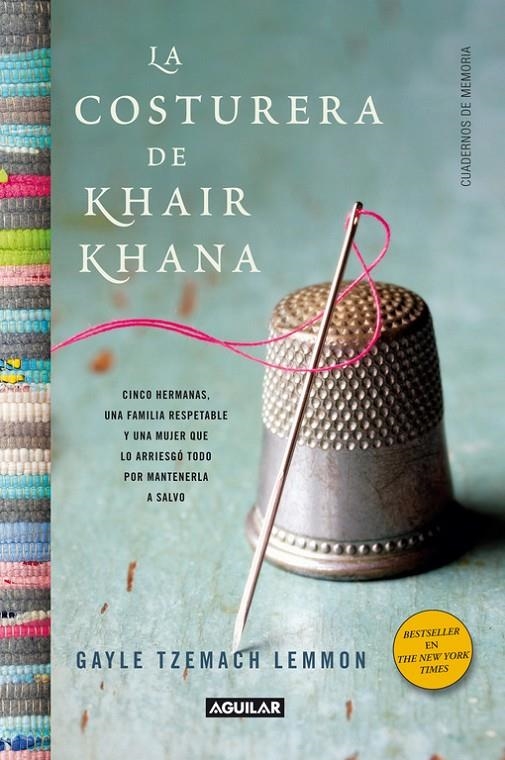 La costurera de Khair Khana | 9788403012165 | Tzemach Lemmon, Gayle | Llibres.cat | Llibreria online en català | La Impossible Llibreters Barcelona