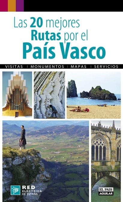 Las 20 mejores rutas por el País Vasco | 9788403510715 | Diversos | Llibres.cat | Llibreria online en català | La Impossible Llibreters Barcelona