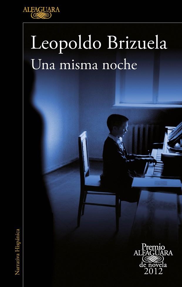 Una misma noche | 9788420402406 | Brizuela, Leopoldo | Llibres.cat | Llibreria online en català | La Impossible Llibreters Barcelona