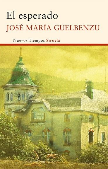 El esperado | 9788498419016 | Guelbenzu, José María | Llibres.cat | Llibreria online en català | La Impossible Llibreters Barcelona