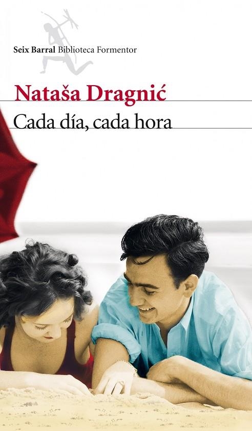 Cada día, cada hora | 9788432209703 | Dragnic, Natasa | Llibres.cat | Llibreria online en català | La Impossible Llibreters Barcelona