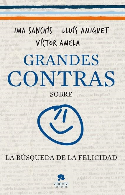 GRANDES CONTRAS SOBRE...  ...LA BUSQUEDA DE LA FELICIDAd | 9788415320326 | Sanchís, Ima/Amiguet, Lluís/Amela, Víctor | Llibres.cat | Llibreria online en català | La Impossible Llibreters Barcelona