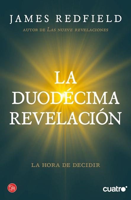 LA DUODECIMA REVELACION  | 9788466325981 | REDFIELD, JAMES | Llibres.cat | Llibreria online en català | La Impossible Llibreters Barcelona