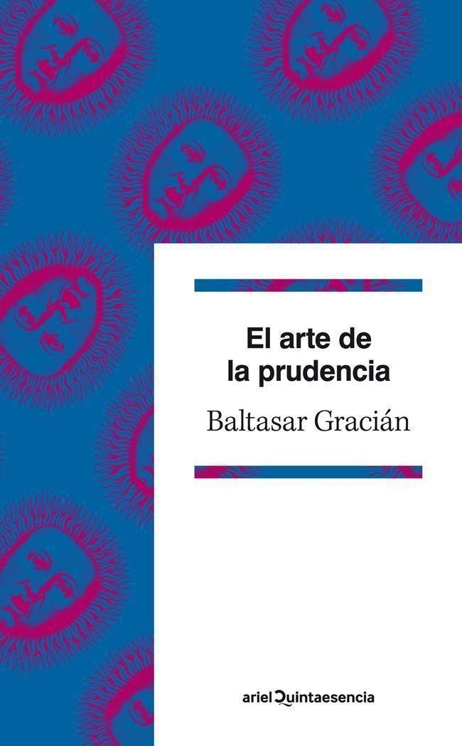 EL ARTE DE LA PRUDENCIA | 9788434400962 | BALTASAR GRACIÁN | Llibres.cat | Llibreria online en català | La Impossible Llibreters Barcelona