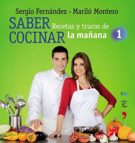 SABER COCINAR. RECETAS Y TRUCOS DE LA MAÑANA DE LA | 9788467036091 | MARILO MONTERO | Llibres.cat | Llibreria online en català | La Impossible Llibreters Barcelona