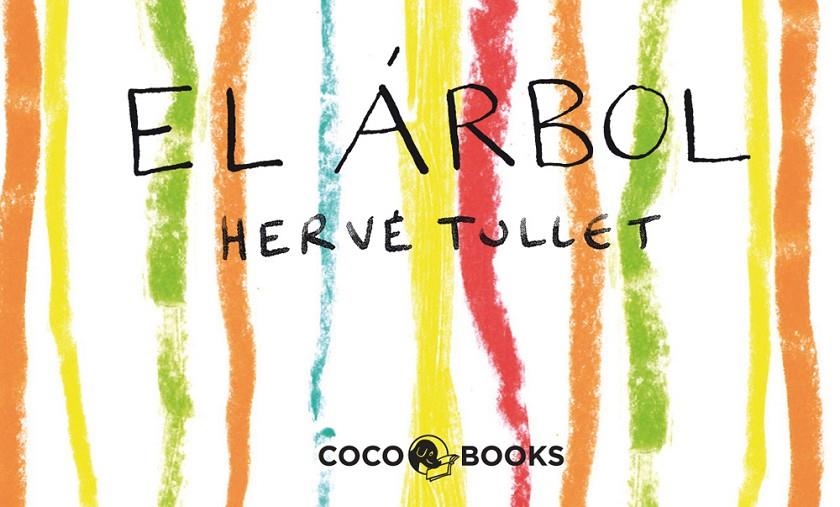 El árbol. Un mini film para colorear | 9788493962173 | Tullet, Herve | Llibres.cat | Llibreria online en català | La Impossible Llibreters Barcelona